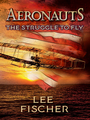 cover image of Aeronauts the Struggle to Fly